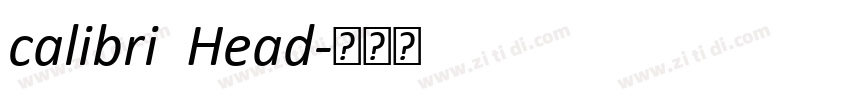calibri  Head字体转换